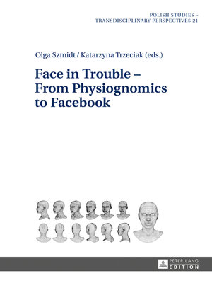 cover image of Face in Trouble – From Physiognomics to Facebook